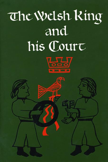 The Welsh king and his court Cover