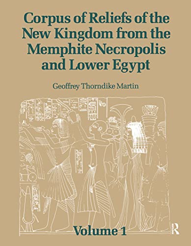 Corpus of reliefs of the New Kingdom from the Memphite Necropolis and Lower Egypt Cover