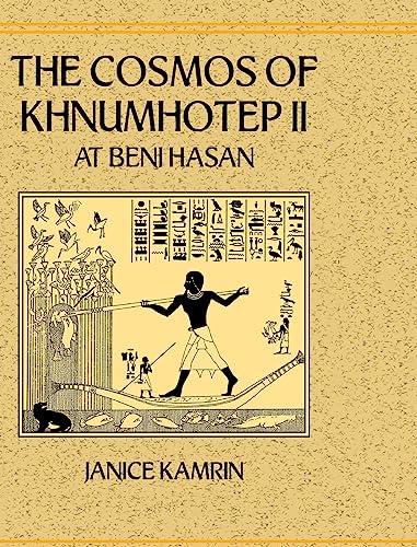 The cosmos of Khnumhotep II at Beni Hasan Cover