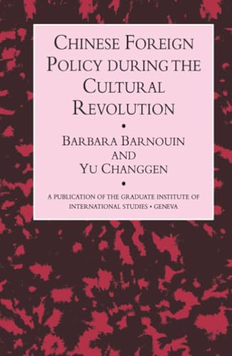Chinese foreign policy during the Cultural Revolution Cover