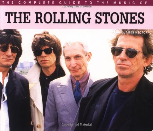 The Complete Guide to the Music of the Rolling Stones (Complete Guide to the Music of) Cover