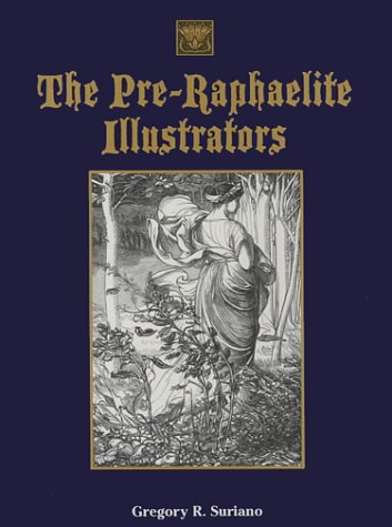 The Pre-Raphaelite Illustrators Cover