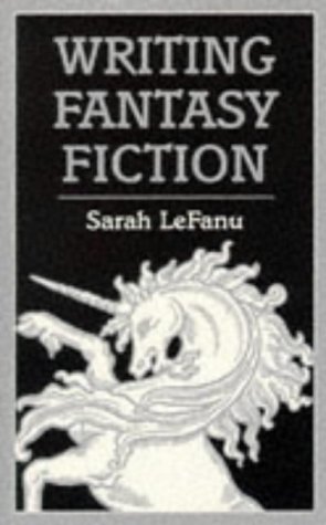 Writing Fantasy Fiction (Books for Writers) Cover