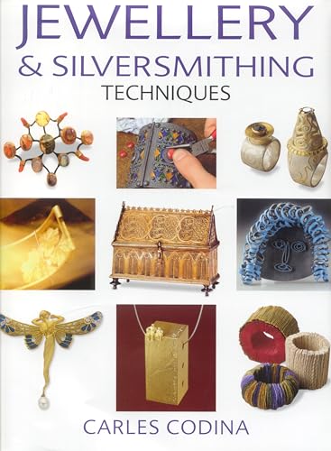 Jewellery and Silversmithing Techniques Cover