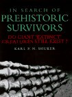 In search of prehistoric survivors Cover