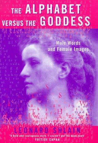The alphabet versus the goddess Cover