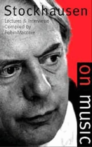 Stockhausen on Music Cover