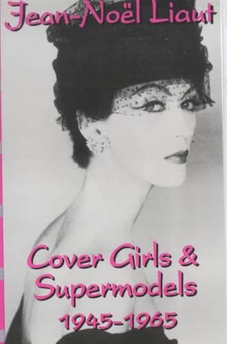 Cover girls and supermodels, 1945-1965 Cover