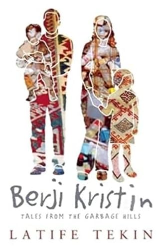 Berji Kristin: Tales from the Garbage Hills  Cover