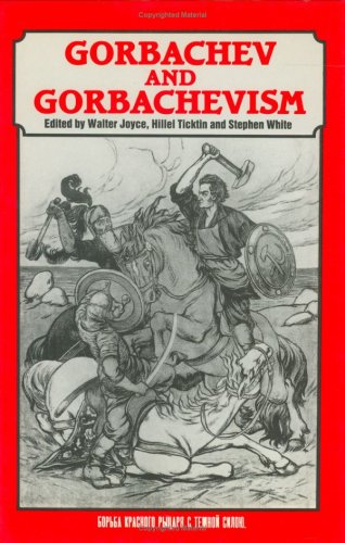 Gorbachev and Gorbachevism Cover