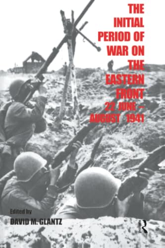 The initial period of war on the Eastern Front, 22 June-August 1941 Cover