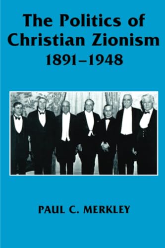 The politics of Christian Zionism, 1891-1948 Cover