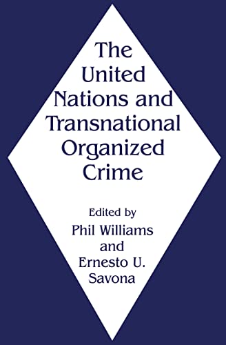 The United Nations and transnational organized crime Cover