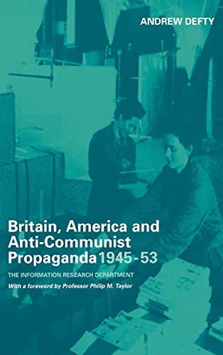 Britain, America, and anti-communist propaganda, 1945-53 Cover