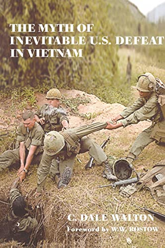 The myth of inevitable US defeat in Vietnam Cover