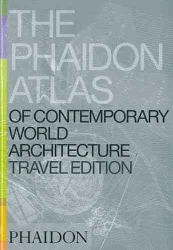 The Phaidon atlas of contemporary world architecture. Cover