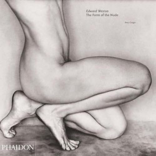 Edward Weston, the form of the nude Cover