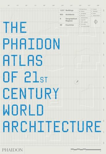 The Phaidon atlas of 21st century world architecture Cover
