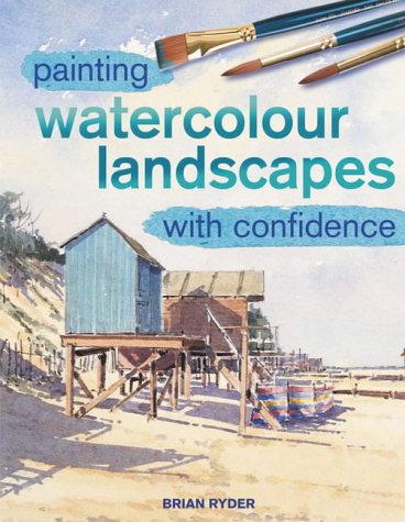 Painting Watercolour Landscapes with Confidence Cover