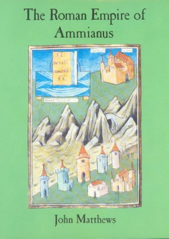 The Roman empire of Ammianus Cover
