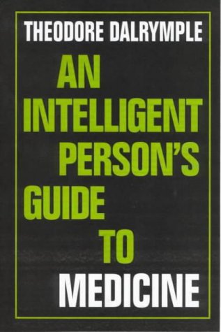 An intelligent person's guide to medicine Cover