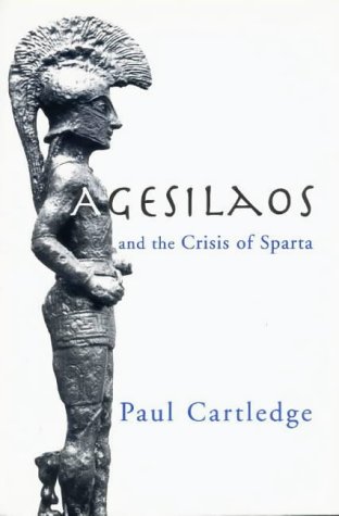 Agesilaos and the Crisis of Sparta Cover