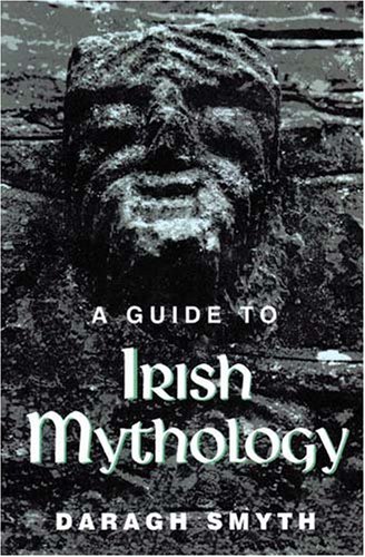 A Guide to Irish Mythology Cover
