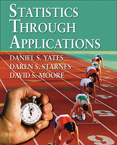 Statistics Through Applications Cover