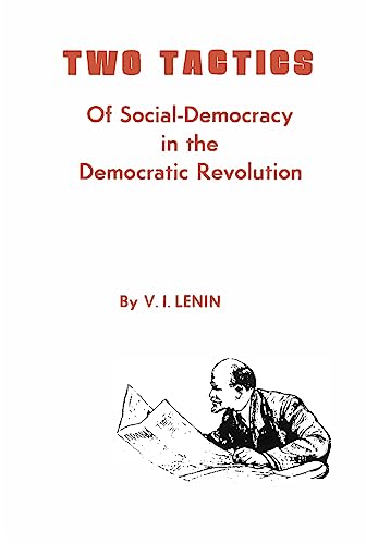 Two Tactics of Social Democracy in the Democratic Revolution Cover