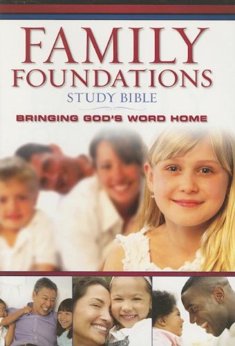 The Family Foundations Study Bible Cover