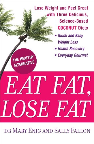 Eat Fat, Lose Fat Cover