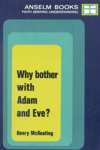 Why Bother with Adam and Eve? P (Anselm) Cover