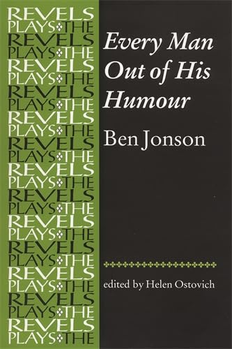 Every Man Out of His Humour (The Revels Plays) Cover
