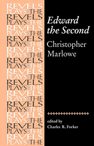 Edward the Second (The Revels Plays) Cover