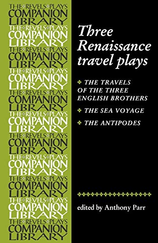 Three Renaissance Travel Plays Cover