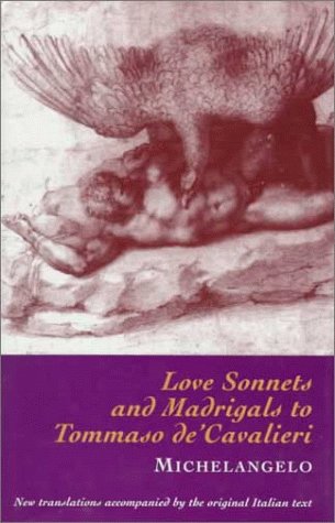 Love sonnets and madrigals to Tommaso de'Cavalieri Cover