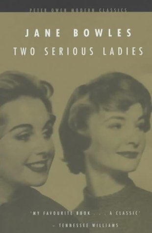 Two Serious Ladies (Peter Owen Modern Classic) Cover