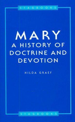 Mary: A History of Doctrine and Devotion Poster