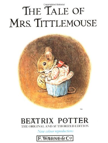 The tale of Mrs. Tittlemouse Cover
