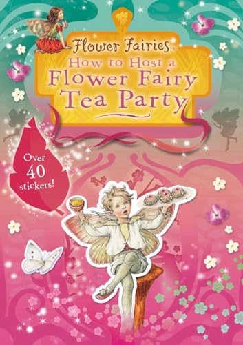 How to Host a Flower Fairy Tea Party Cover