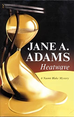Heatwave (Naomi Blake Mysteries) Cover