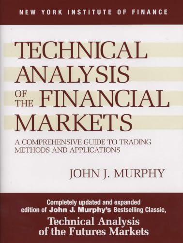 Technical analysis of the financial markets Cover