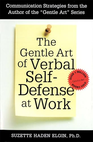 The gentle art of verbal self-defense at work Cover
