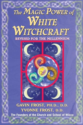 The magic power of white witchcraft Cover