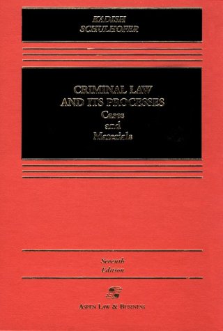 Criminal Law and Its Processes Cover