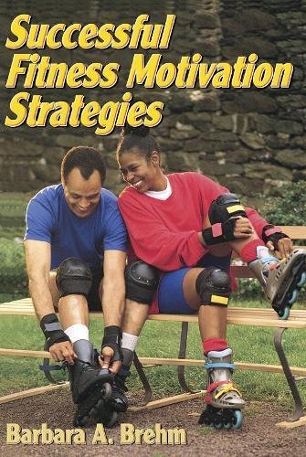 Successful Fitness Motivation Strategies Cover