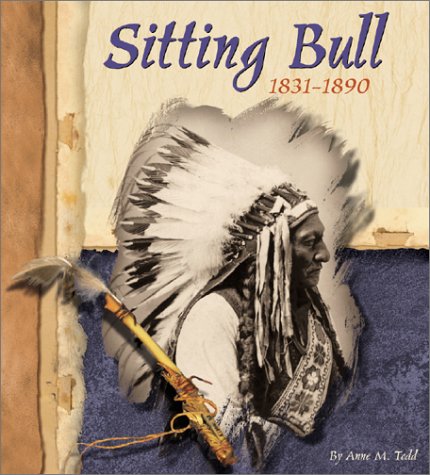 Sitting Bull: 1831-1890 Cover