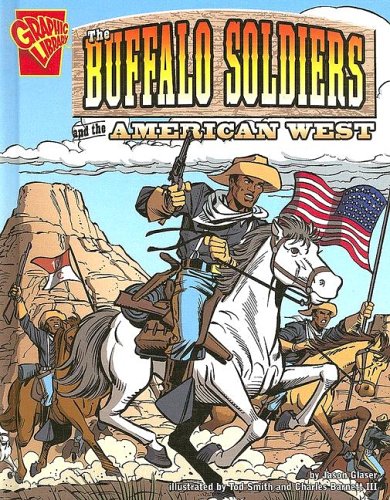The Buffalo soldiers and the American West Cover