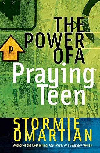 The Power of a Praying® Teen (Power of a Praying Series!) Cover