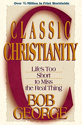 Classic Christianity Cover